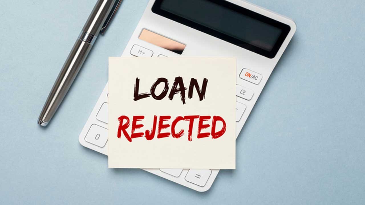 Loan rejection